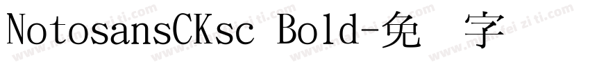 NotosansCKsc Bold字体转换
